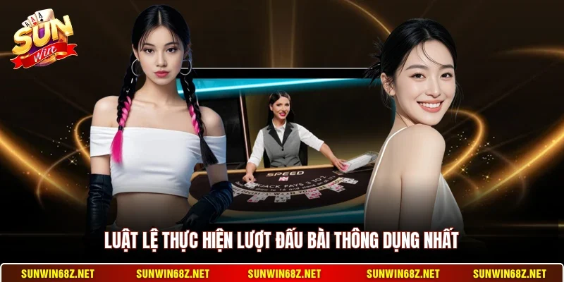 Baccarat - Trò Chơi Đánh Bài Trực Tuyến Đầy Hấp Dẫn 3 Sunwin Luật lệ thực hiện lượt đấu bài thông dụng nhất